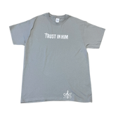 Trust In Him Tee (Grey)